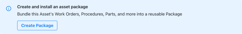 Banner in the MaintainX web application prompting a user to create a custom asset package
