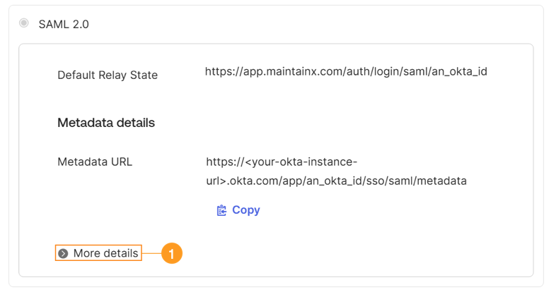 Screenshot of the Okta interface showing the 'More Details' options for SAML 2.0 metadata